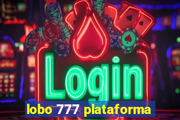 lobo 777 plataforma